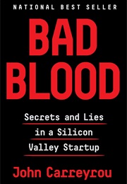 Bad Blood (John Carreyrou)
