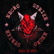 Necro Strike "Red Is Out"