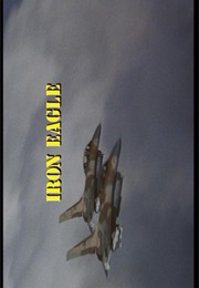 Iron Eagle. (1986)