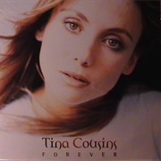 Forever - Tina Cousins