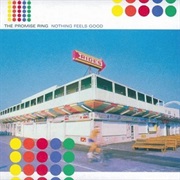 The Promise Ring - Nothing Feels Good