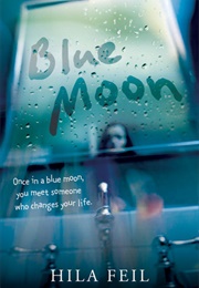Blue Moon (Hola Fell)