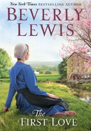 The First Love (Beverly Lewis)