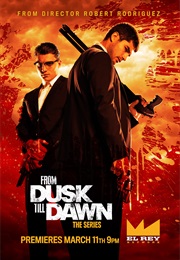 From Dusk Till Dawn: The Series (2014)