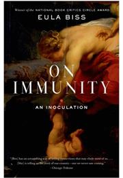 On Immunity: An Inoculation