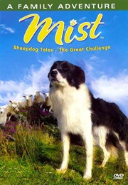 Mist: The Tale of a Sheepdog Puppy (2006)
