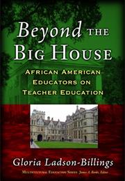 Beyond the Big House