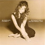 Without You - Mariah Carey (1994)