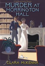Murder at Morrington Hall (Clara McKenna)