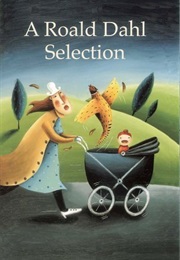 A Roald Dahl Selection: Nine Short Stories (Roald Dahl)