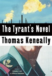 The Tyrant's Novel (Thomas Keneally)
