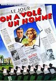 On a Volé Un Homme (1934)