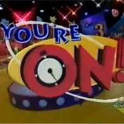 You're On