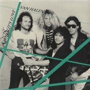 When It's Love - Van Halen