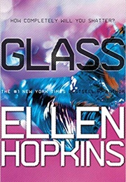 Glass (Ellen Hopkins)