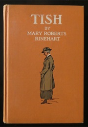 Tish (Mary Roberts Rinehart)