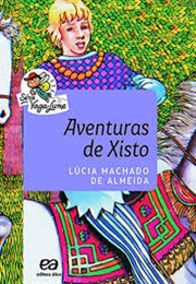 Aventura De Xisto (Lúcia Machado De Almeida)