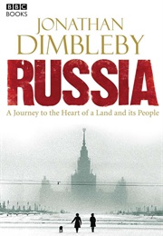 Russia (Jonathan Dimbleby)