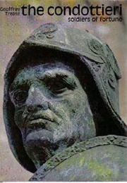 The Condottieri (Geoffrey Trease)
