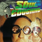 Soul Coughing- Irresistible Bliss