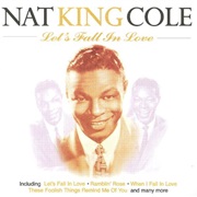 Cole, Nat King: Let's Fall in Love