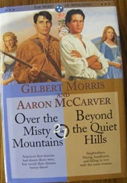 Over the Misty Mountains (Gilbert Morris)
