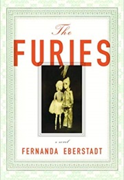 The Furies (Fernanda Eberstadt)