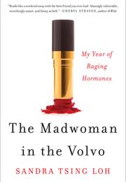 The Madwoman in the Volvo
