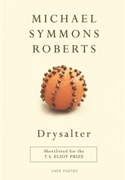 Drysalter (Michael Symmons Roberts)