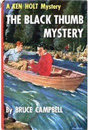 The Black Thumb Mystery (Bruce Campbell)
