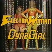 Electra Woman and Dyna Girl