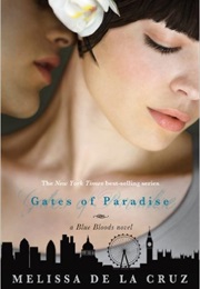 Gates of Paradise (Melissa De La Cruz)
