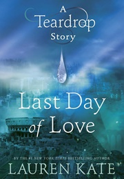 Last Day of Love (Lauren Kate)