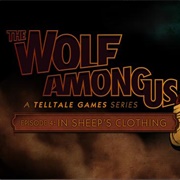 The Wolf Among Us - Episode 4: In Sheep's Clothing