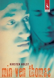 Min Ven Thomas (Kirsten Holst)