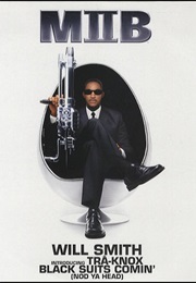 Will Smith: Black Suits Comin' (Nod Ya Head) (2002)