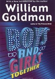 Boys and Girls Together (William Goldman)