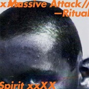Massive Attack, Ritual Spirit