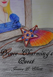 Prince Charming's Quest (Jessica L. Elliott)
