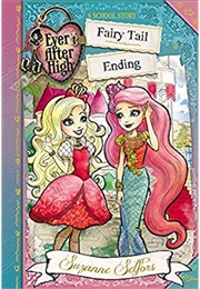 Fairy Tail Ending (Suzanne Selfors)