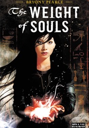 The Weight of Souls (Bryony Pearce)