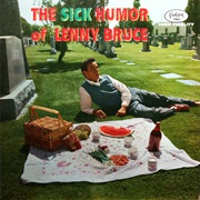 The Sick Humor of Lenny Bruce