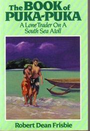 The Book of Puka-Puka (Robert Dean Frisbie)