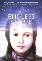 The Endless Steppe (Esther Hautzig)