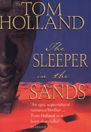 The Sleeper in the Sands (Tom Holland)