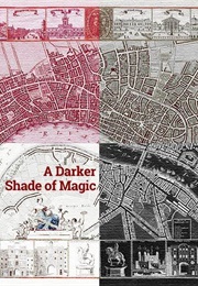 The Four Londons (V.E. Schwab)