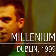 Robbie Williams Millenium