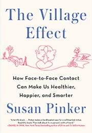 The Village Effect (Susan Pinker)