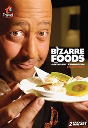 Bizarre Foods With Andrew Zimern (2006)