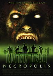 Return of the Living Dead: Necropolis (2005)